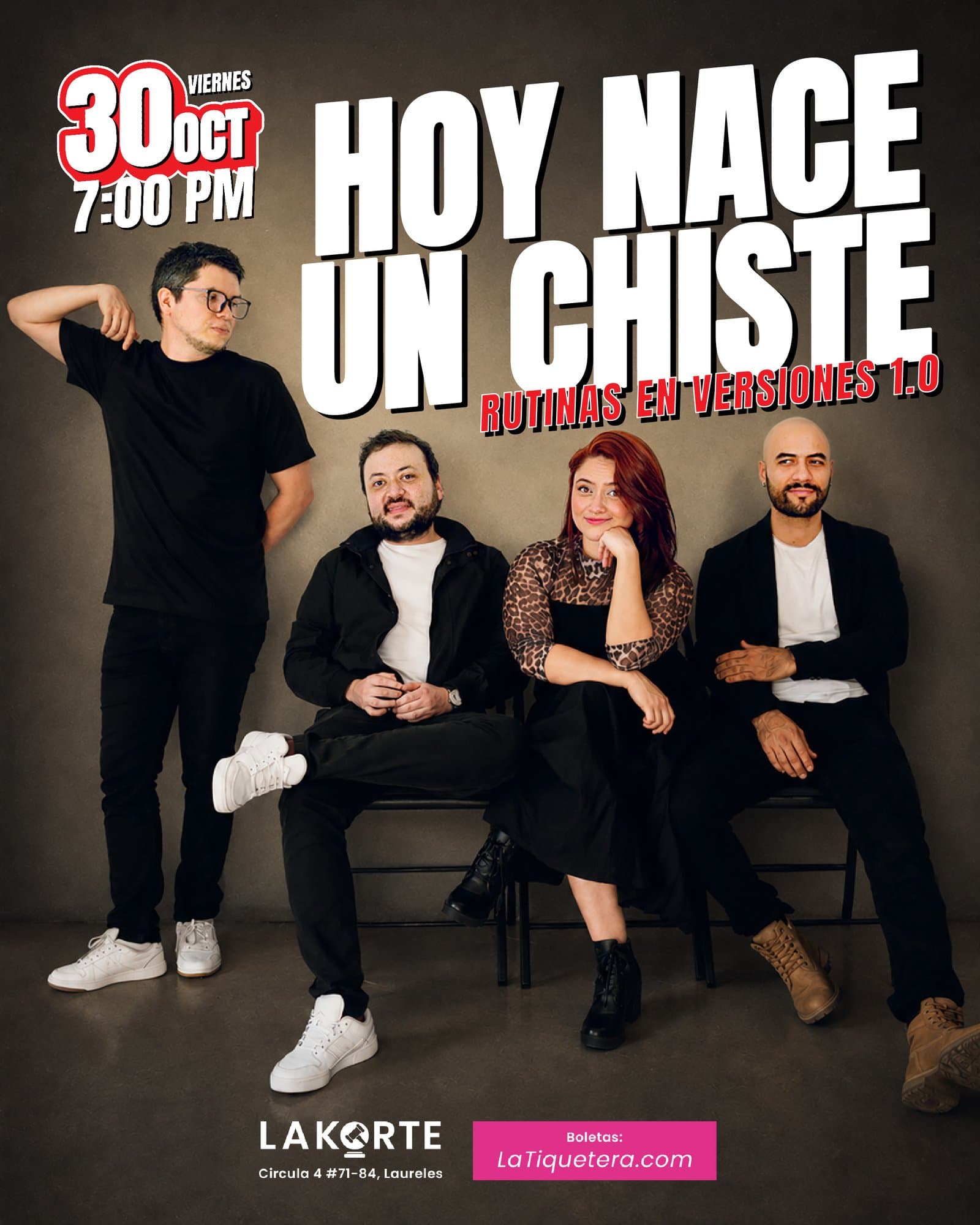 Afiche de Hoy Nace un Chiste en La Korte, Medellín